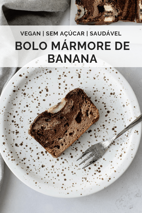 Bolo mármore de banana Vegan